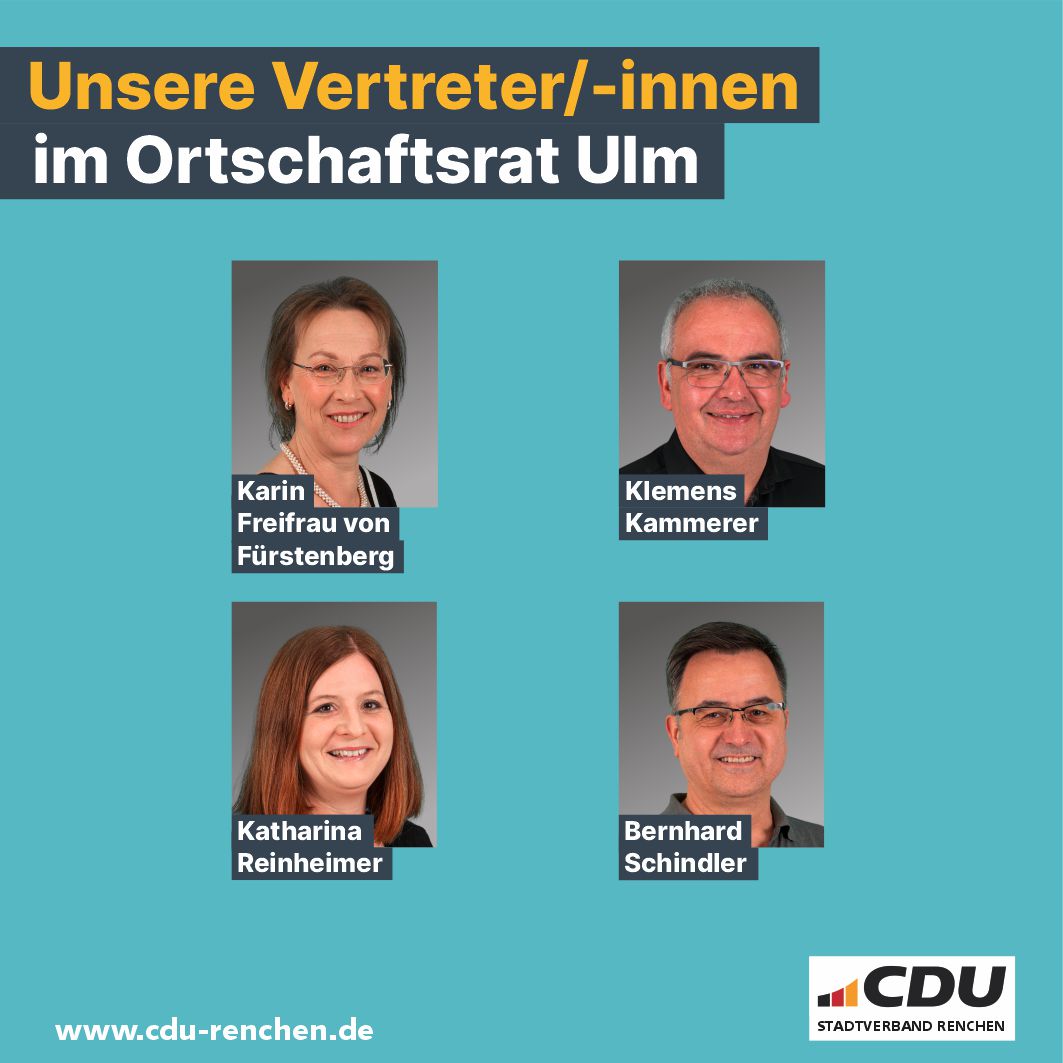 CDU-Ortschaftsraete Ulm ab 25. Juli 2024